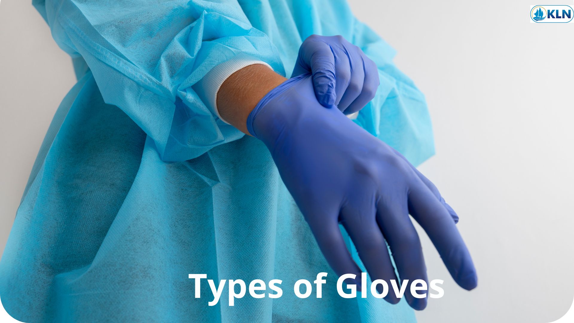 Types of Gloves